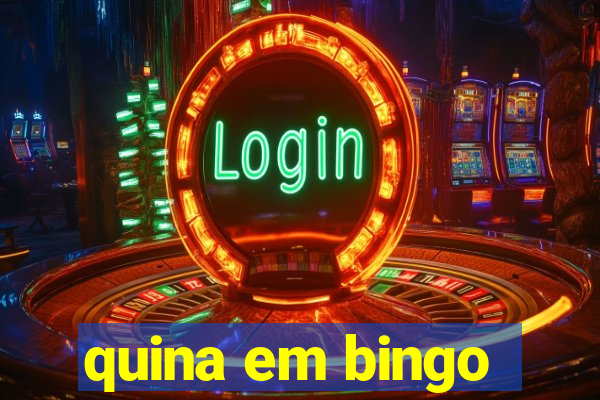 quina em bingo